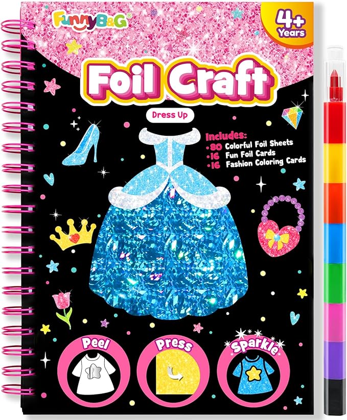 FUNNYB&G Foil Art Craft Activity for Kids - Gift for Girls Crafts for Kids Fun Art Supplies DIY Creative Travel Toy, Birthday Gift Party Favor Toys for Girls Boys 4 5 6 7 8 9 Years Old (Dress Up)